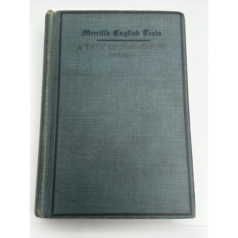 Antique 1908 A Tale of Two Cities Book – Classic Teacher Gift – Merrill Edition